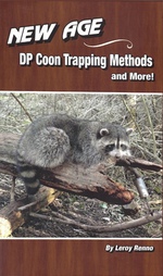 New Age DP Coon Trapping Methods Book by Leroy Renno 000102215